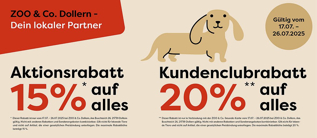 Rabattaktion von ZOO & Co. Dollern: 15 % Aktionsrabatt und 20 % Kundenclubrabatt auf alles.